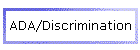 ADA/Discrimination